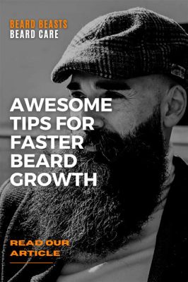 What Vitamins Help with Beard Growth: Unlocking the Secrets to a Fuller Beard